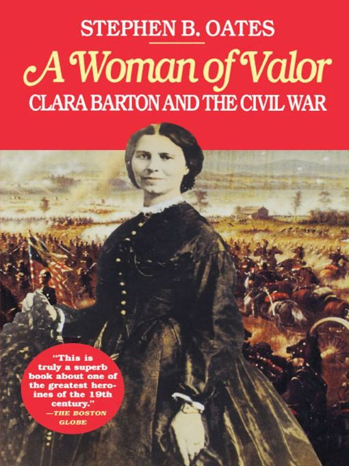 Title details for Woman of Valor by Stephen B. Oates - Wait list